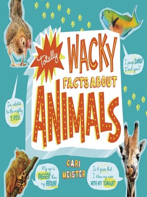cover image of Totally Wacky Facts About Animals